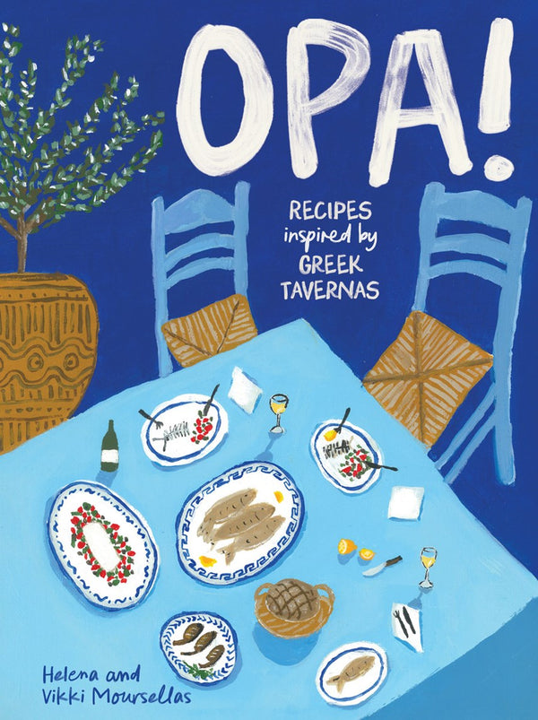 'OPA' is a word that captures the warmth of Greek culture and this cookbook by Helena & Vikki Moursellas. A word that best captures the heart of Greece's rich food culture and its recipes. Buy Greek coobooks from Grecian Purveyor today for delivery anywhere in Australia.