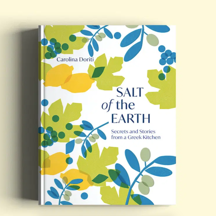 Salt of the Earth Cookbook - Secrets and Stories from a Greek Kitchen by Carolina Doriti. Buy cookbooks online in Australia.