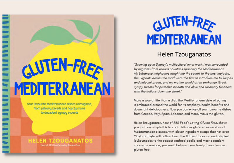Helen Tzouganatos, from SBS Food's Loving Gluten Free, shows you just how simple it is to cook delicious gluten-free versions of Mediterranean classics, with clever ingredient swaps. Now you can enjoy your favourite dishes from Greece, Italy, Spain, Lebanon and more, minus the gluten. Buy Mediterranean cookbooks online.