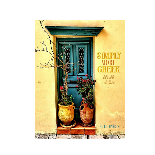 buy Simply More Greek: Foods from the Garden, the Sea and the Bakery, Cookbook by Ruth Bardis. Buy cookbooks, hampers and gifts by Grecian Purveyor in Australia. Gourmet grocery online.